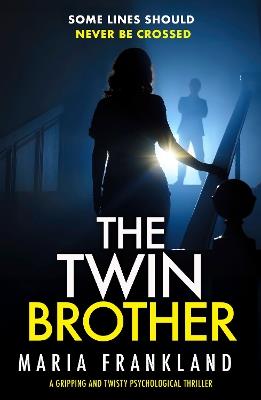 The Twin Brother - Maria Frankland - cover
