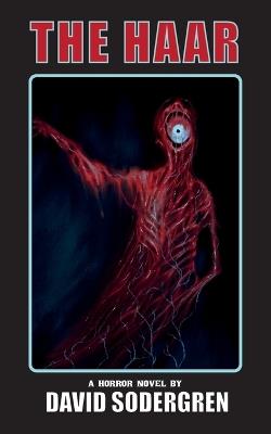 The Haar: A Horror Novel - David Sodergren - cover