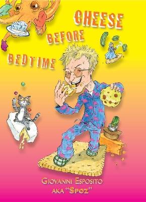 Cheese Before Bedtime - Giovanni Esposito - cover
