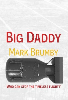 Big Daddy - Mark Brumby - cover