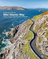 Exploring Ireland's Wild Atlantic Way: A Travel Guide to the West Coast of Ireland