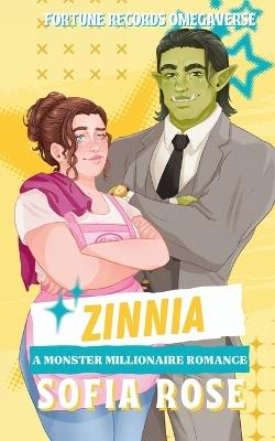 Zinnia: A Monster Millionaire Romance - Sofia Rose - cover