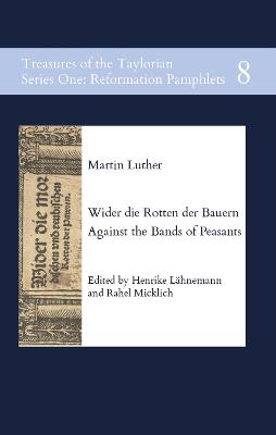 Wider die Rotten der Bauern - Against the Bands of Peasants - Martin Luther - cover
