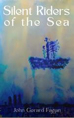Silent Riders of the Sea: Story of Jack the Miner