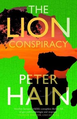 The Lion Conspiracy - Peter Hain - cover