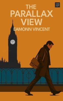The Parallax View - Eamonn Vincent - cover