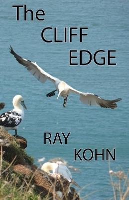 The CLIFF EDGE - Ray Kohn - cover