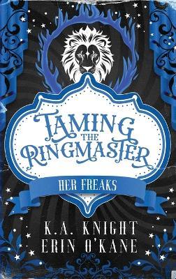 Taming The Ringmaster - Ka Knight,Erin O'Kane - cover