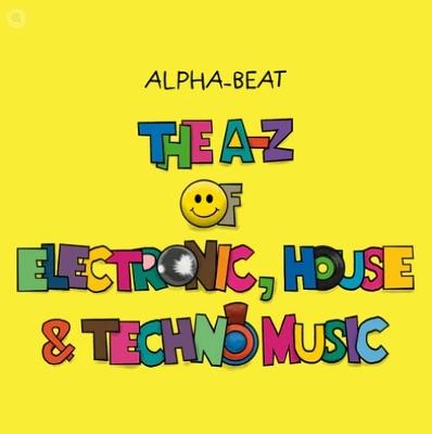 The A-Z of Electronic, House and Techno Music - Everton - cover