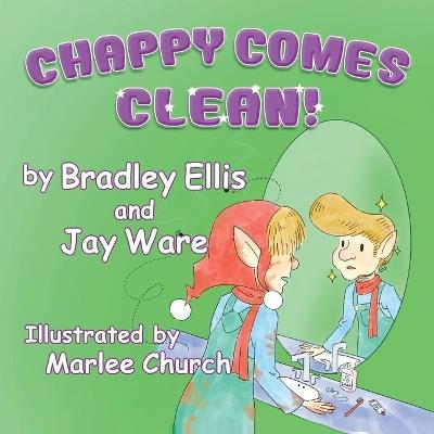 Chappy Comes Clean - Jay Ware,Bradley David Ellis - cover