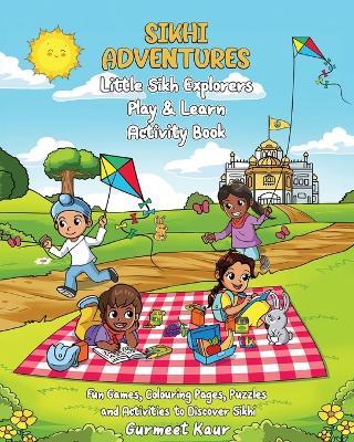 Little Sikh Explorers Play & Learn Activity Book - Gurmeet Kaur - cover