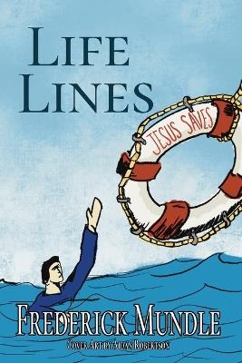 Life Lines - Frederick Mundle - cover