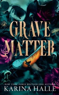 Grave Matter - Karina Halle - cover