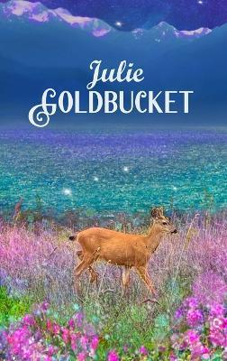 Julie Goldbucket - J D Pujals - cover