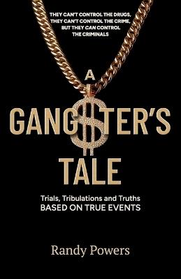 A Gangster's Tale - Randy Powers - cover