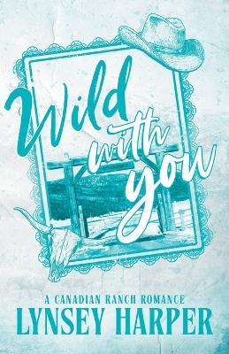 Wild With You - Lynsey Harper - cover