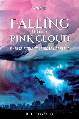 Falling from a Pink Cloud - Michel Francoeur - cover