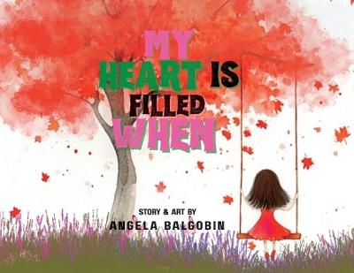 My Heart Is Filled When - Balgobin - cover