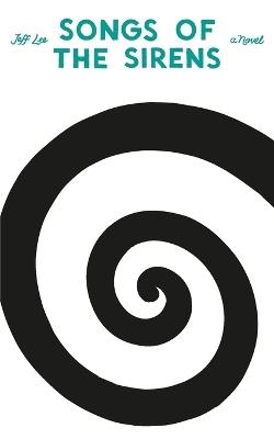 Songs of the Sirens - Jeff Lee - cover