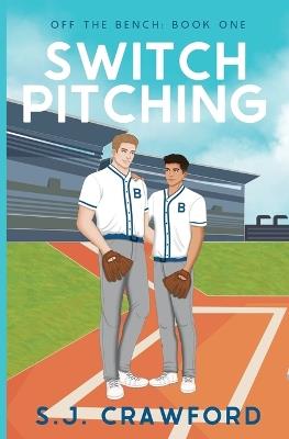 Switch Pitching - S J Crawford - cover