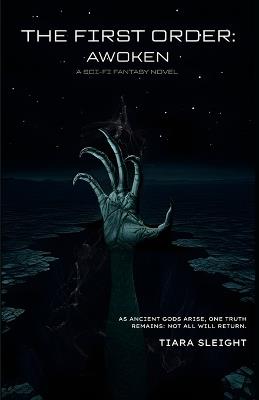 The First Order: Awoken - Tiara Sleight - cover