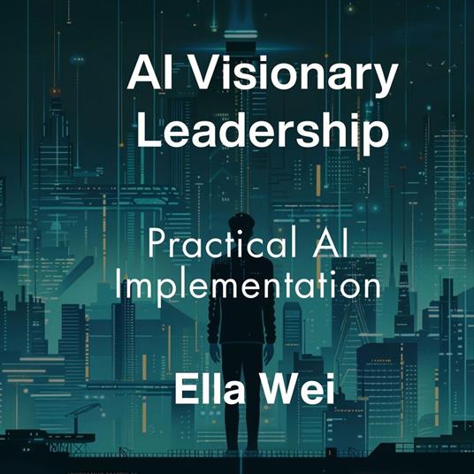 AI Visionary Leadership