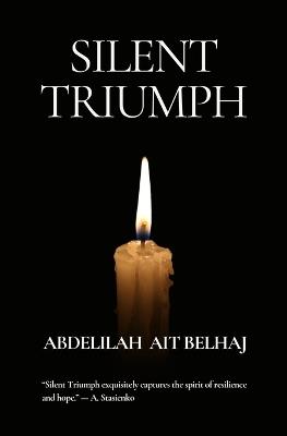 Silent Triumph - Abdelilah Ait Belhaj - cover