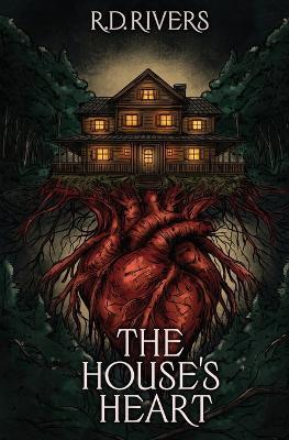 The House's Heart - Rd Rivers - cover