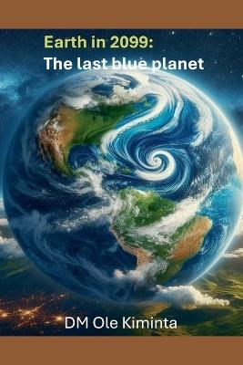 The last blue planet - DM Ole Kiminta - cover