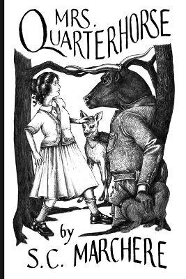 Mrs. Quarterhorse - S C Marchere - cover
