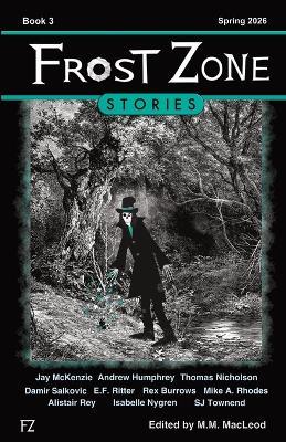 Frost Zone Stories book 3 - Various Authors - cover