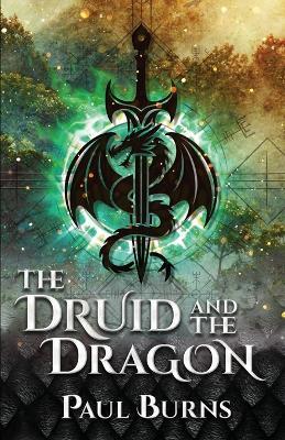 The Druid and the Dragon - Paul Burns - cover