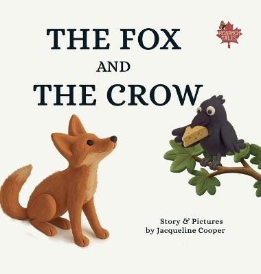 The Fox and The Crow - Jacqueline Cooper - cover
