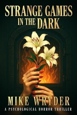 Strange Games in the Dark - Mike Wryder - cover