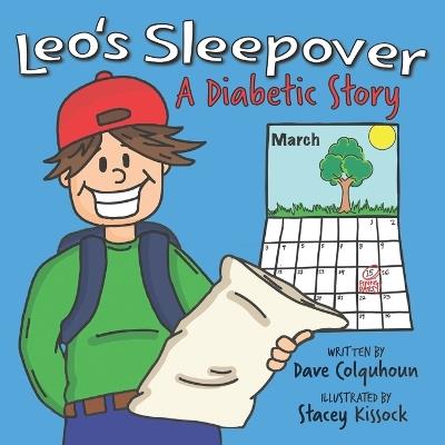 Leo's Sleepover: A Diabetic Story - Dave Colquhoun - cover