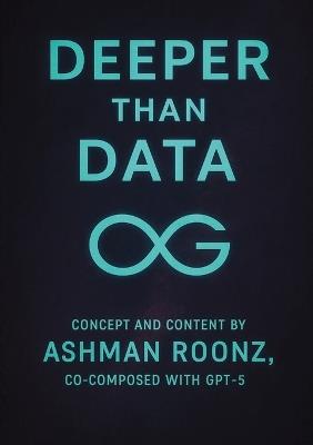 Deeper than Data - Ashman Roonz - cover