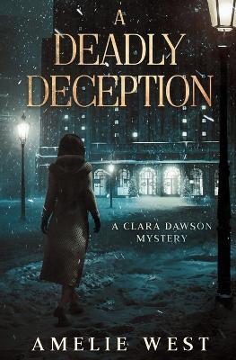 A Deadly Deception - Amelie West - cover