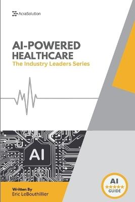 AI In Healthcare: AI In Healthcare - Lebouthillier - cover