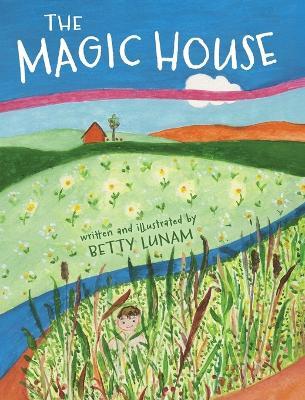 The Magic House - Betty Lunan - cover