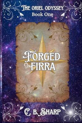 Forged in Firra - C B Sharp - cover
