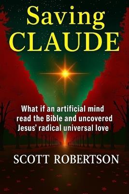 Saving Claude - Scott Robertson - cover