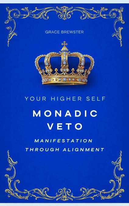 Monadic Veto: Manifestation Through Alignment