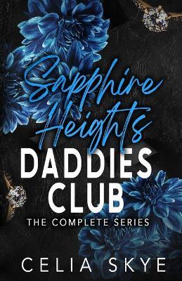 Sapphire Heights Daddies Club - Celia Skye - cover