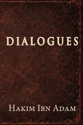 Dialogues - Hakim Ibn Adam - cover