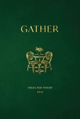 Gather: Selected Poems 2025 - cover