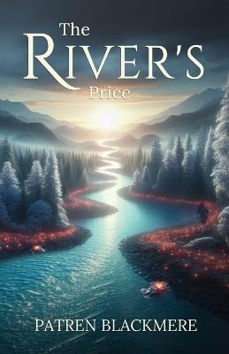 The River's Price - Patren Blackmere - cover
