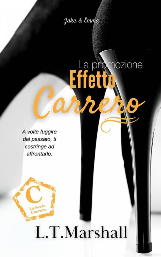 Effetto Carrero - L.T. Marshall - ebook