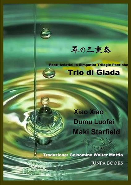 Trio di Giada - maki starfield,Xiao Xiao and Dume Luofei - ebook