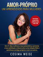Amor-Próprio: um aprendizado para Mulheres