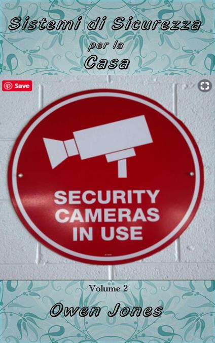 Sistemi di sicurezza per la casa II - Owen Jones - ebook
